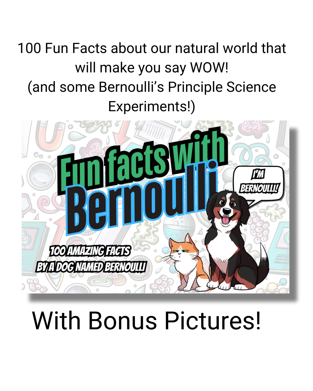 Fun Facts With Bernoulli With a Bernoulli! (Save 50% on our book!)