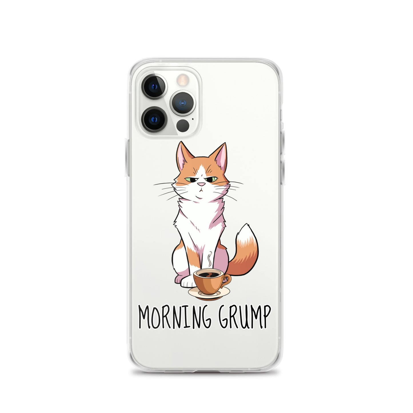 Morning Grump iPhone Case