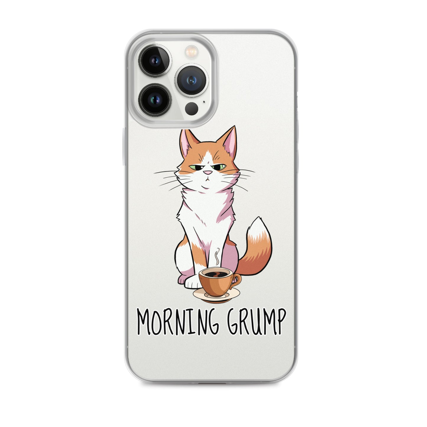 Morning Grump iPhone Case