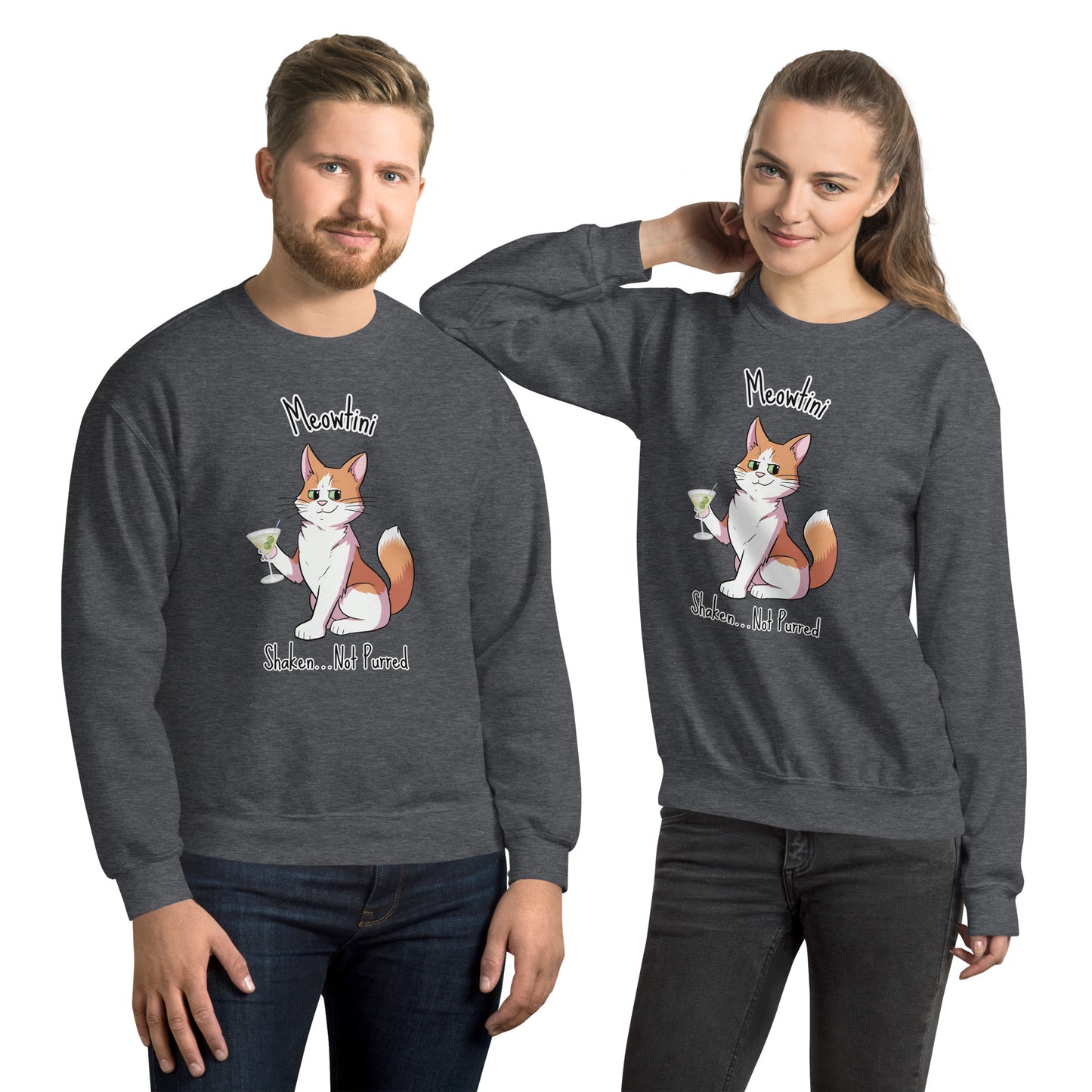 Ginger - Shaken Not Purred Unisex Sweatshirt