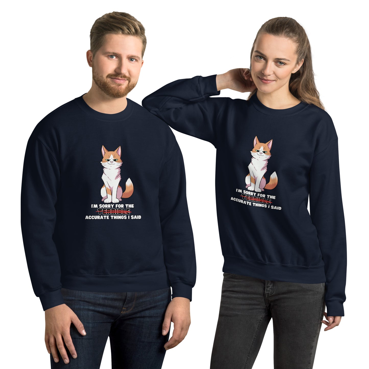 Ginger - Sorry for the Terrible... Accurate Things I Said Unisex Sweatshirt