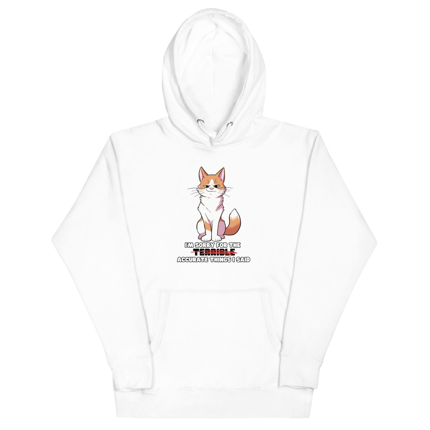 Ginger - Sorry for the Terrible... Accurate Things I Said Unisex Hoodie