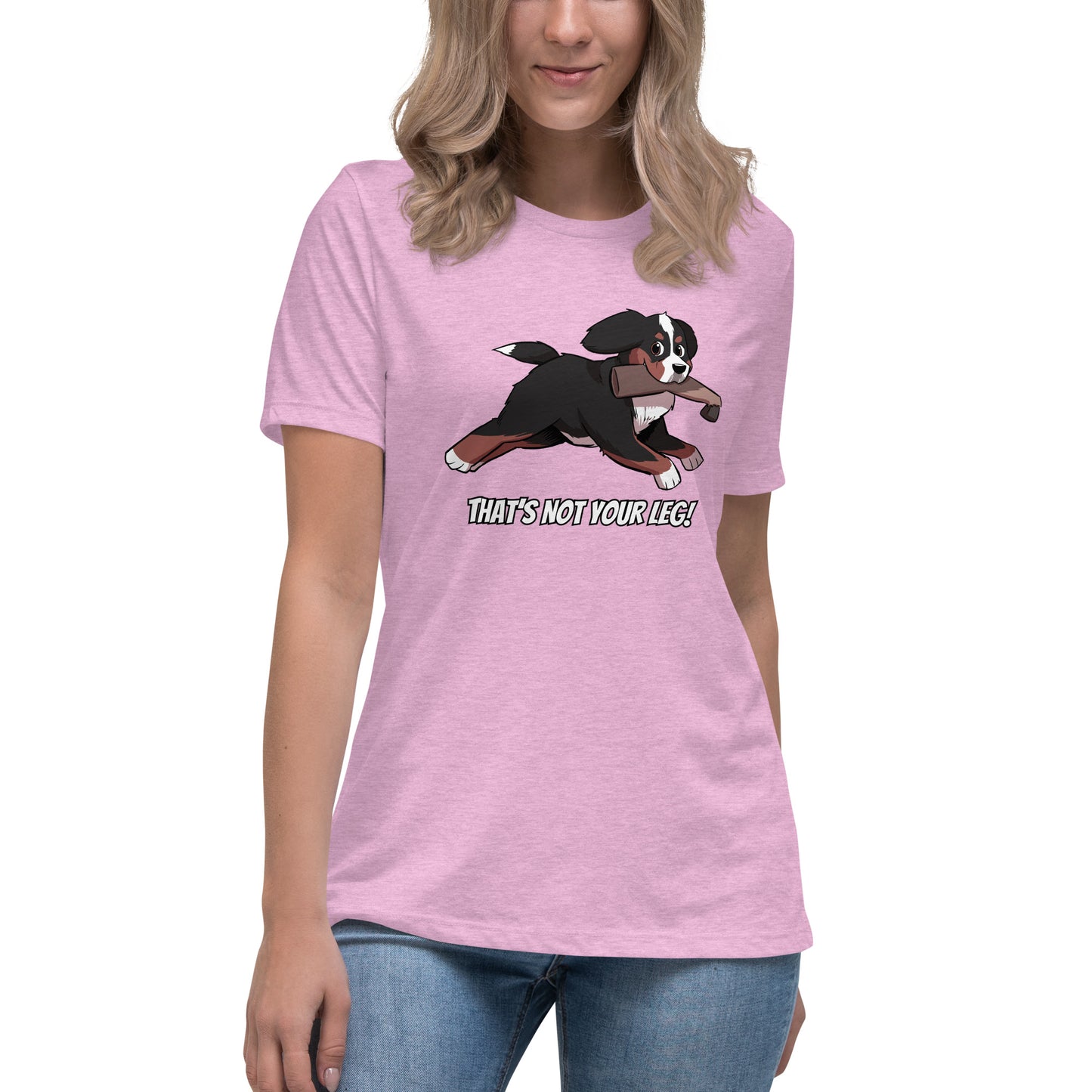 Women's Relaxed T-Shirt: That's Not Your Leg Chase Version!