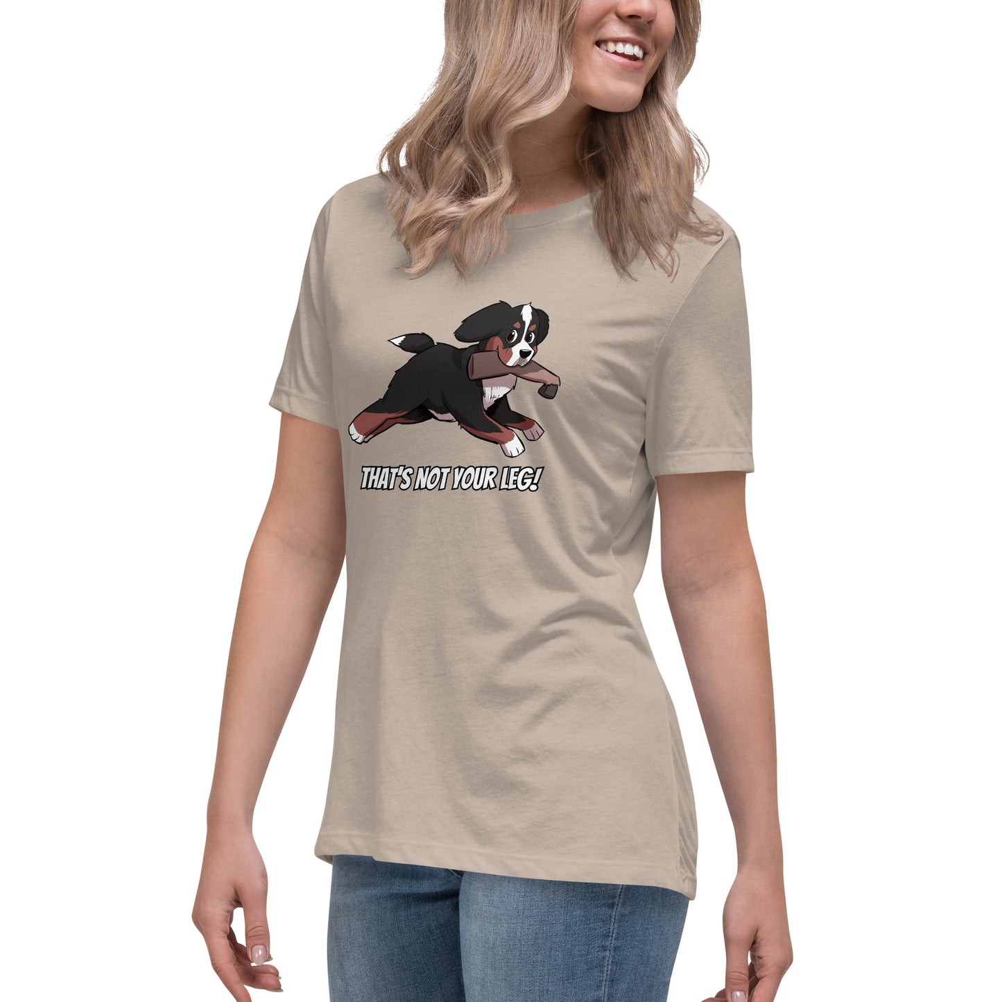 Women's Relaxed T-Shirt: That's Not Your Leg Chase Version!
