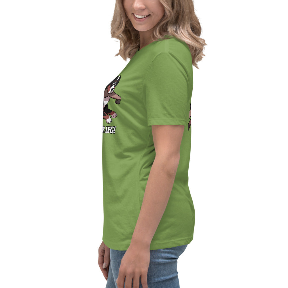 Women's Relaxed T-Shirt: That's Not Your Leg Chase Version!