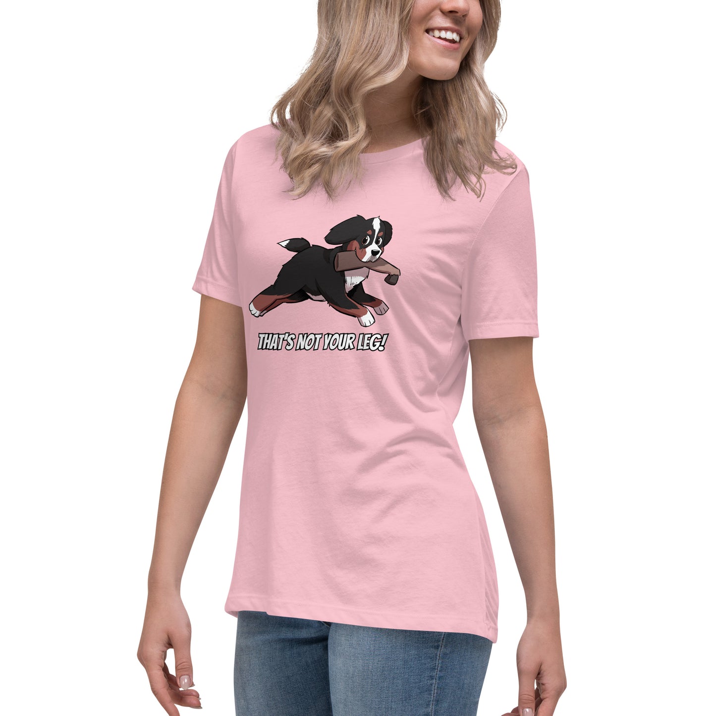 Women's Relaxed T-Shirt: That's Not Your Leg Chase Version!