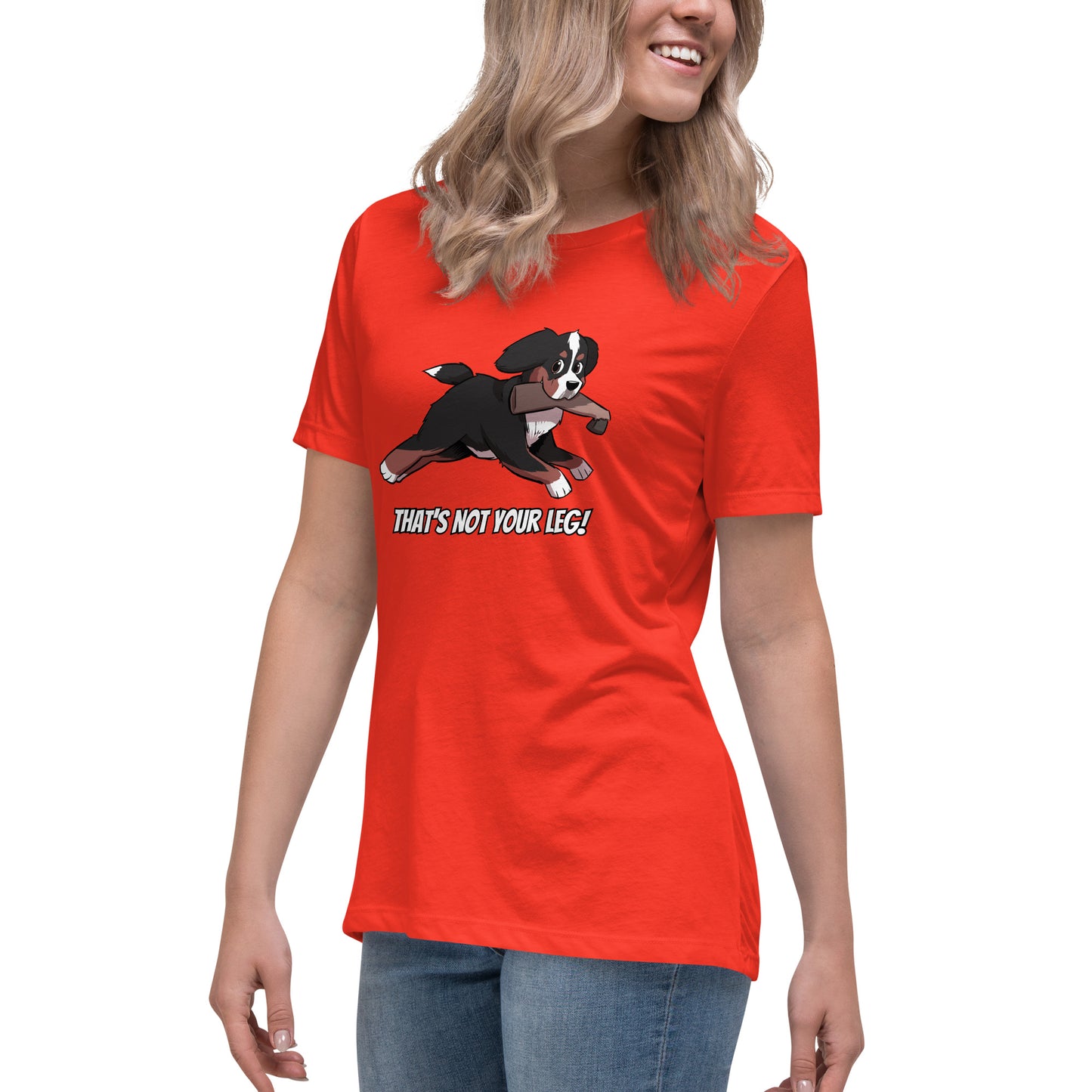 Women's Relaxed T-Shirt: That's Not Your Leg Chase Version!