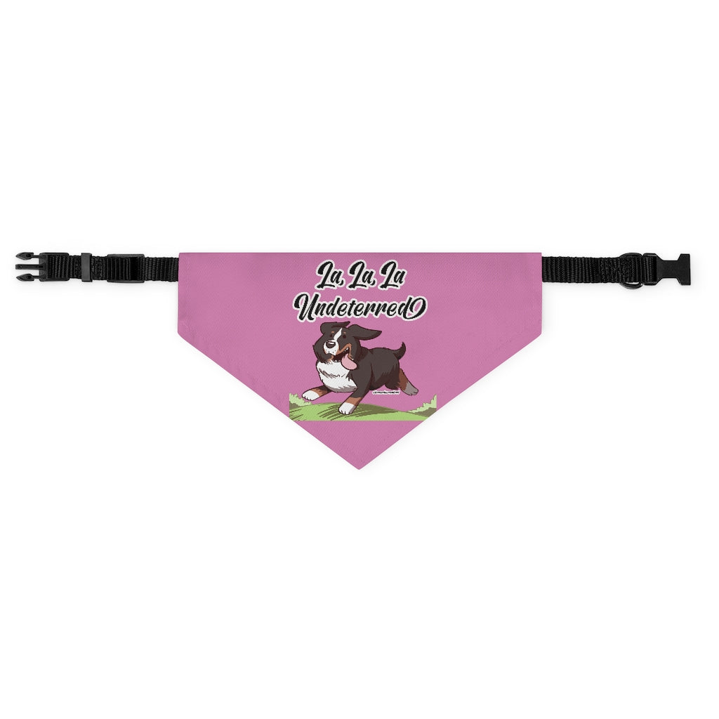 Pet Bandana Collar: La, La, La Undeterred (Pink)