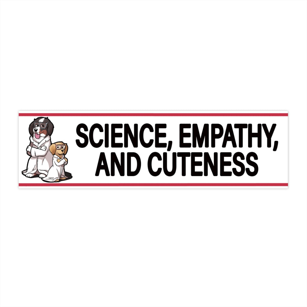 Bumper Stickers: Science, Empathy, and Cuteness!