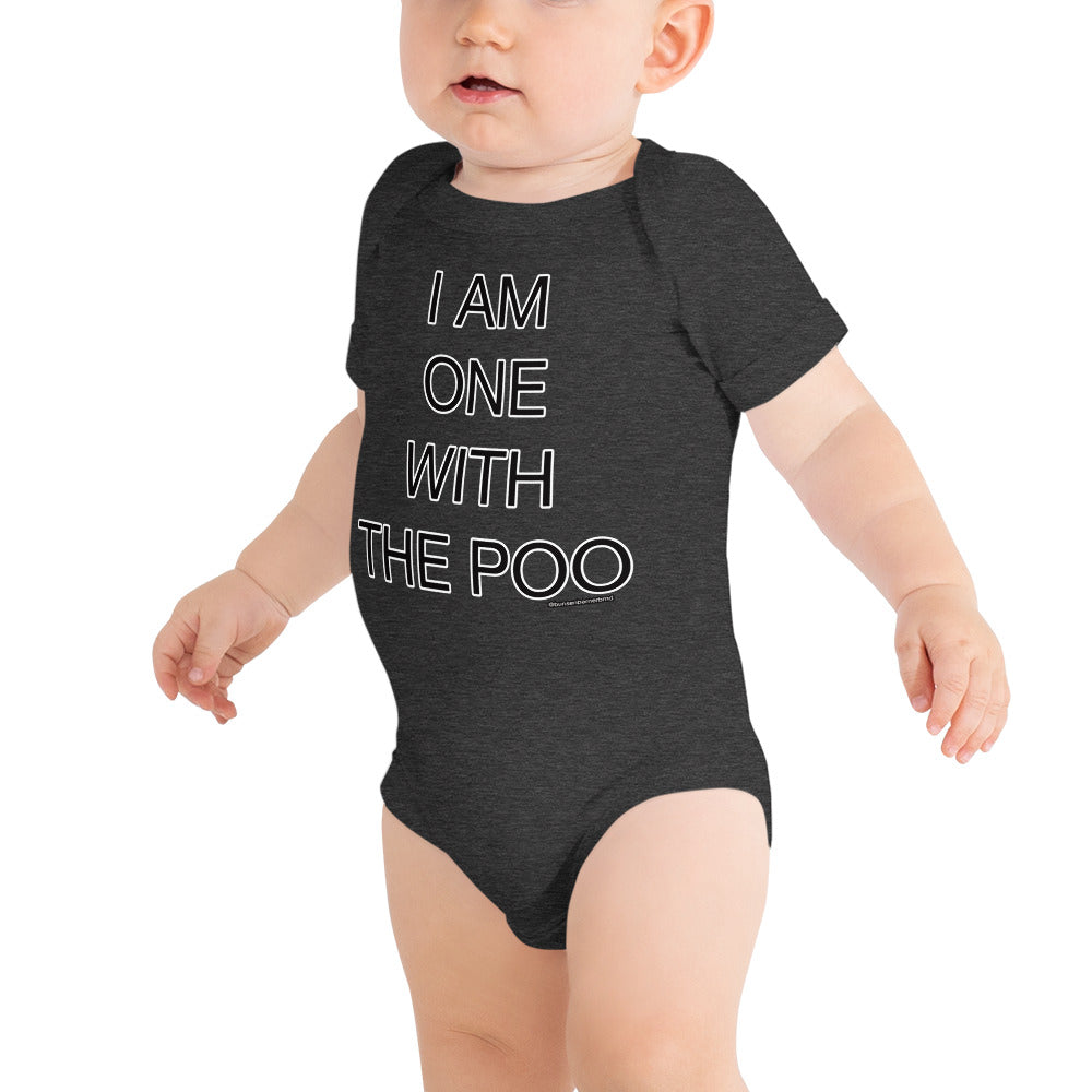 Baby short sleeve one piece: I am one with the Poo