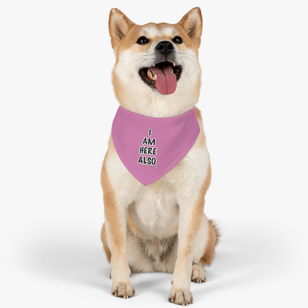 Pet Bandana Collar: I AM HERE ALSO (Pink)