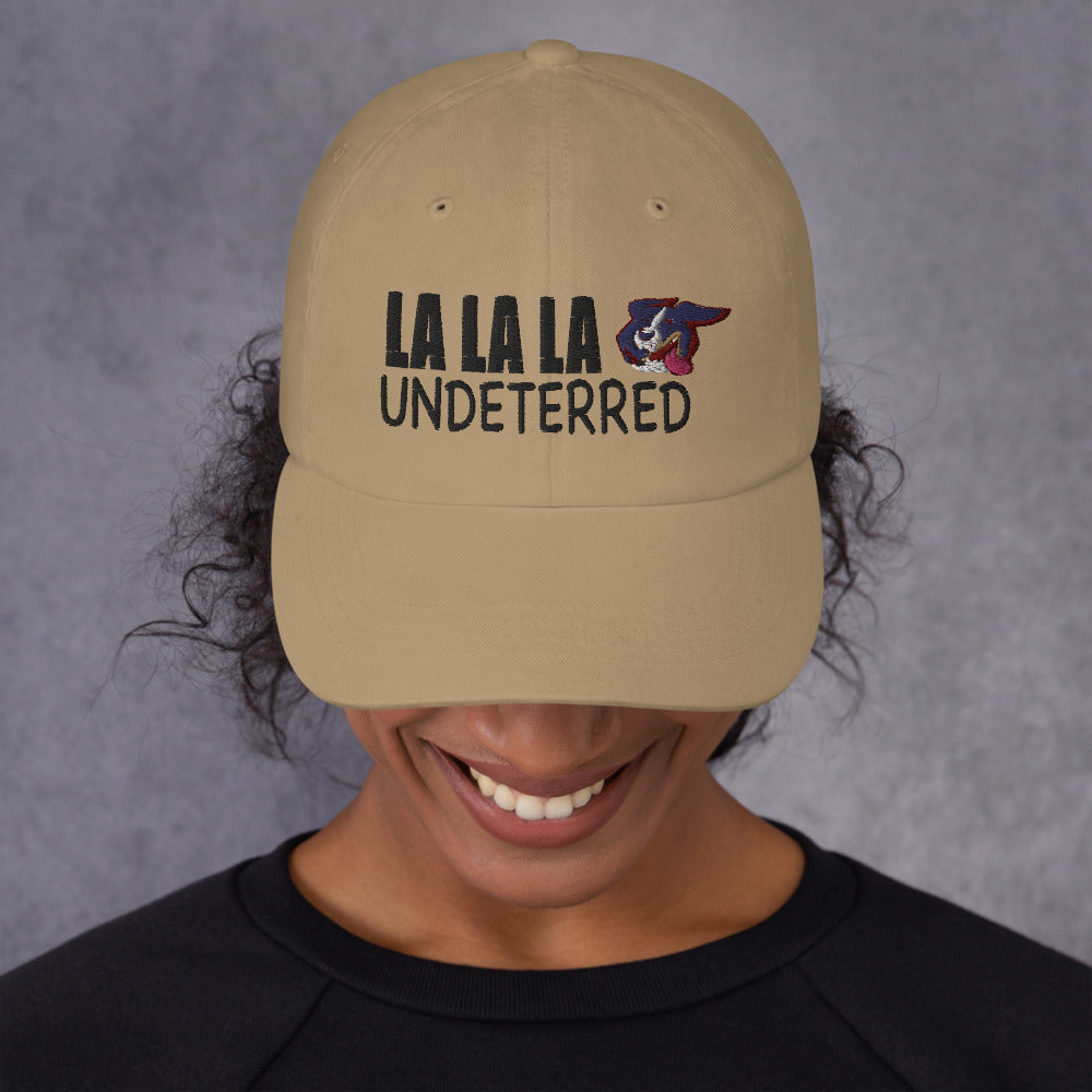 Dad hat: LA LA LA Undeterred