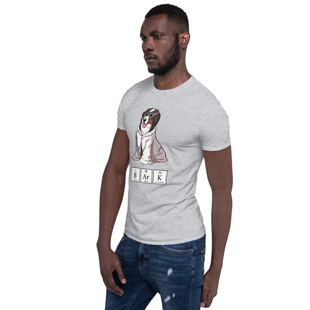 Short-Sleeve Unisex T-Shirt- Science Bunsen Bark!