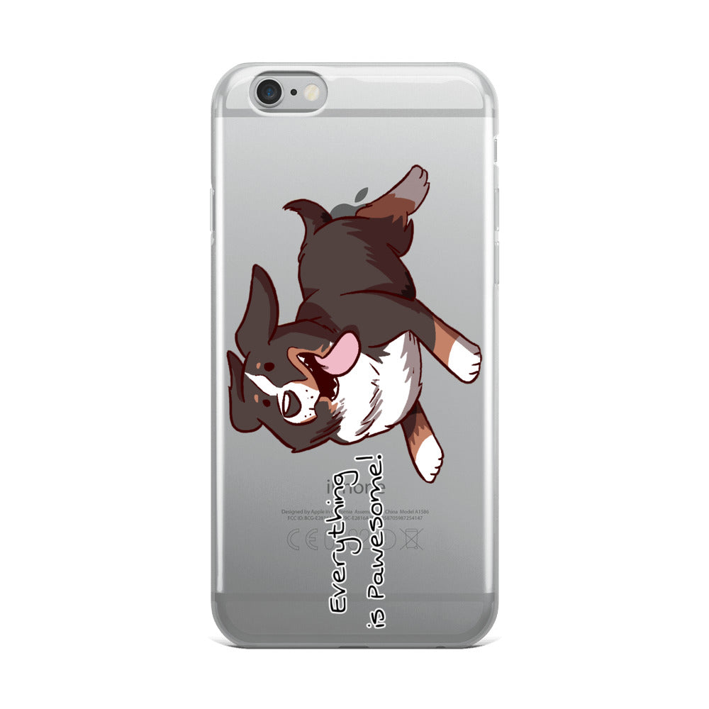 iPhone Case- Everything is Pawesome