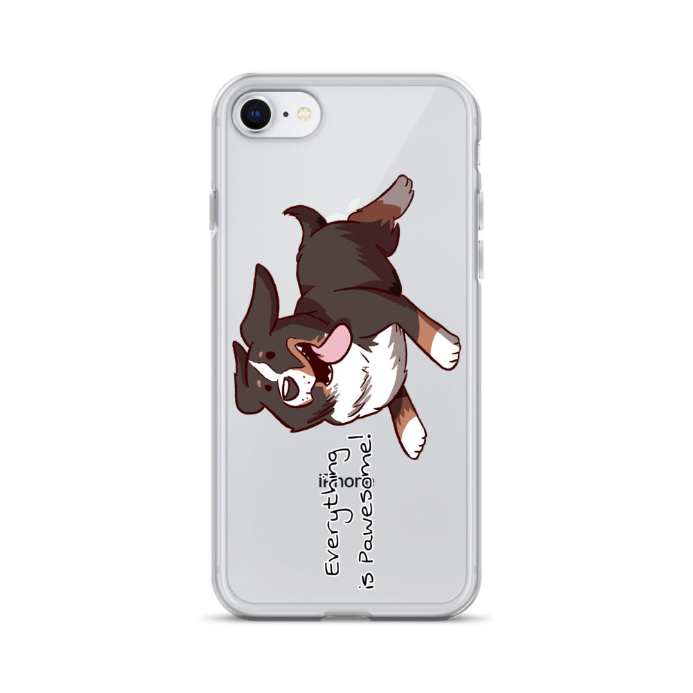 iPhone Case- Everything is Pawesome