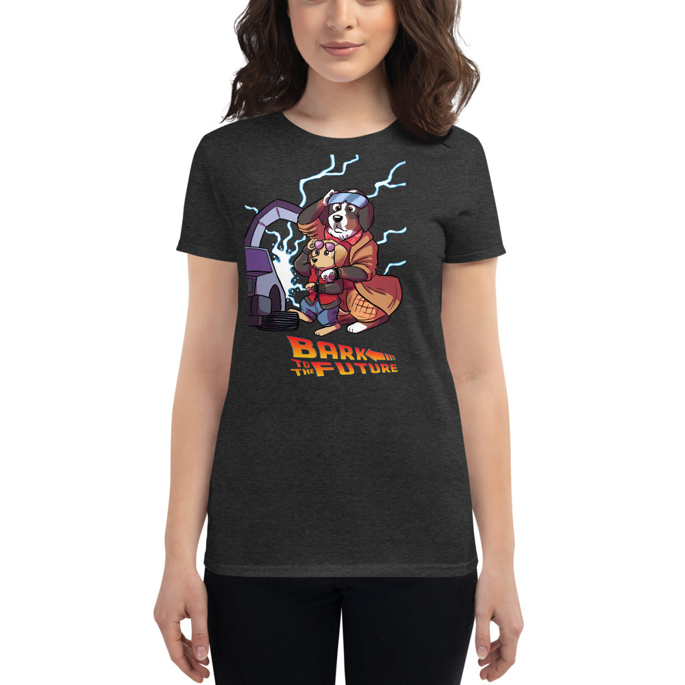 Women's short sleeve t-shirt- Bark to the Future