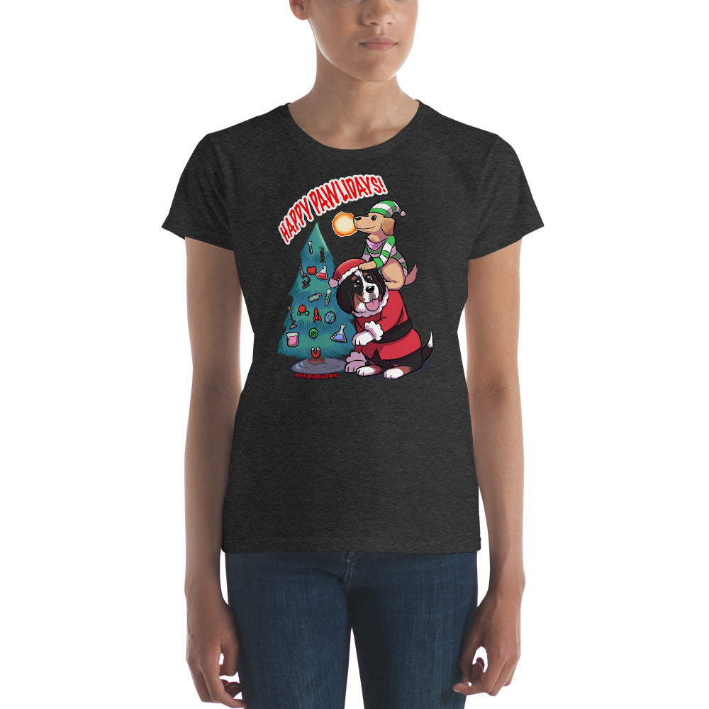 Women's short sleeve t-shirt- Happy Pawlidays!