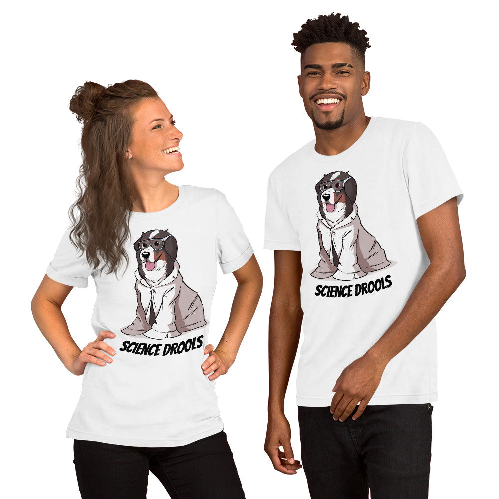 Short-Sleeve Unisex T-Shirt- Science Drools