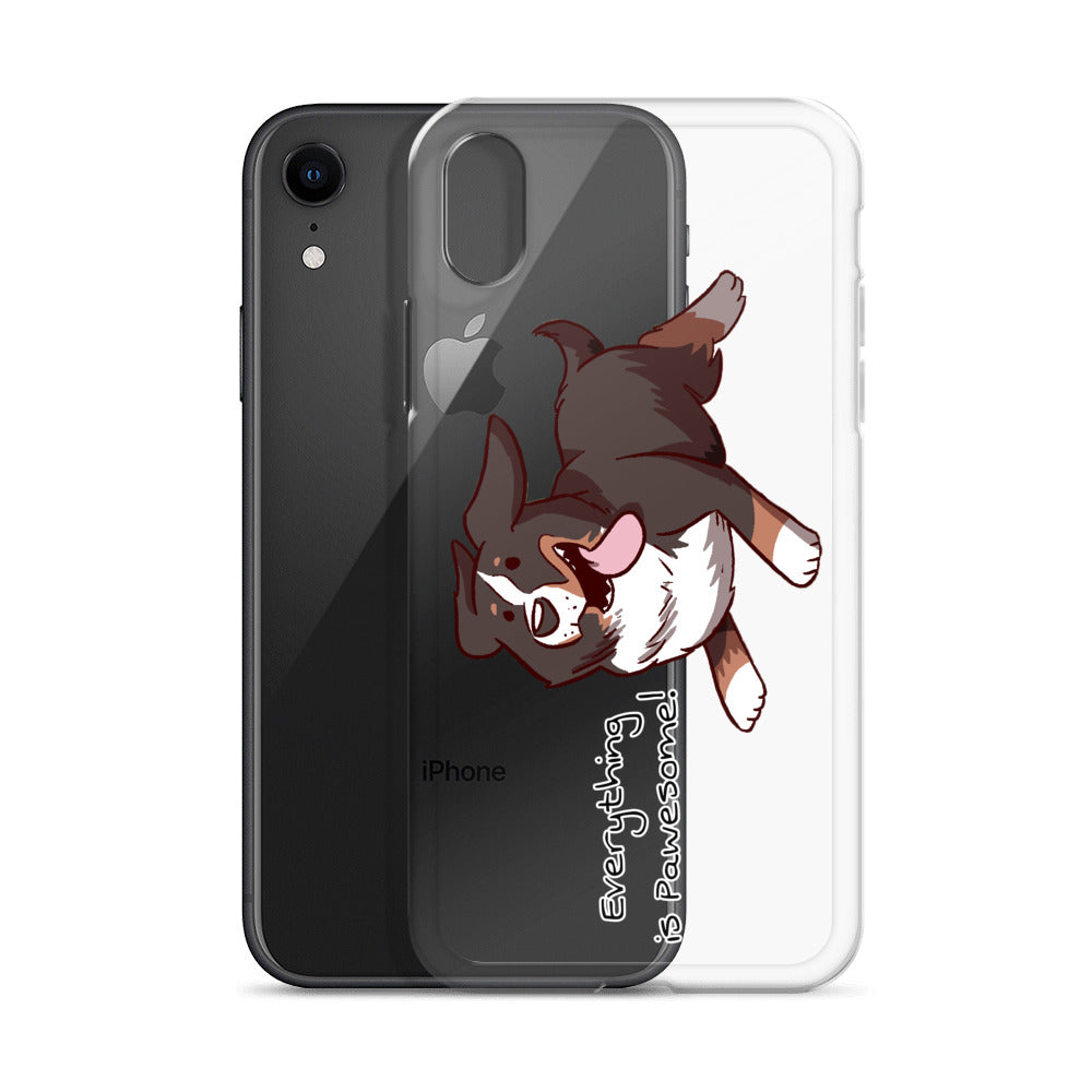 iPhone Case- Everything is Pawesome
