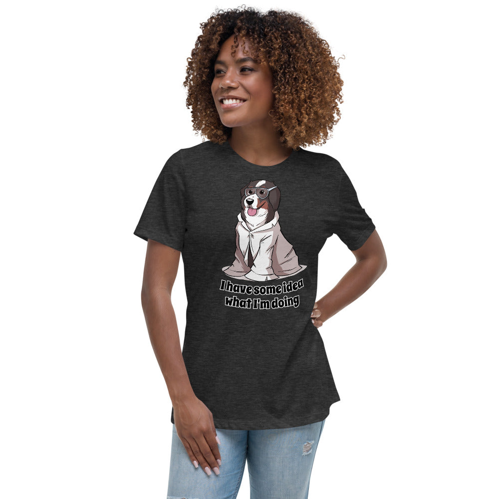 Women's Relaxed T-Shirt- Some idea