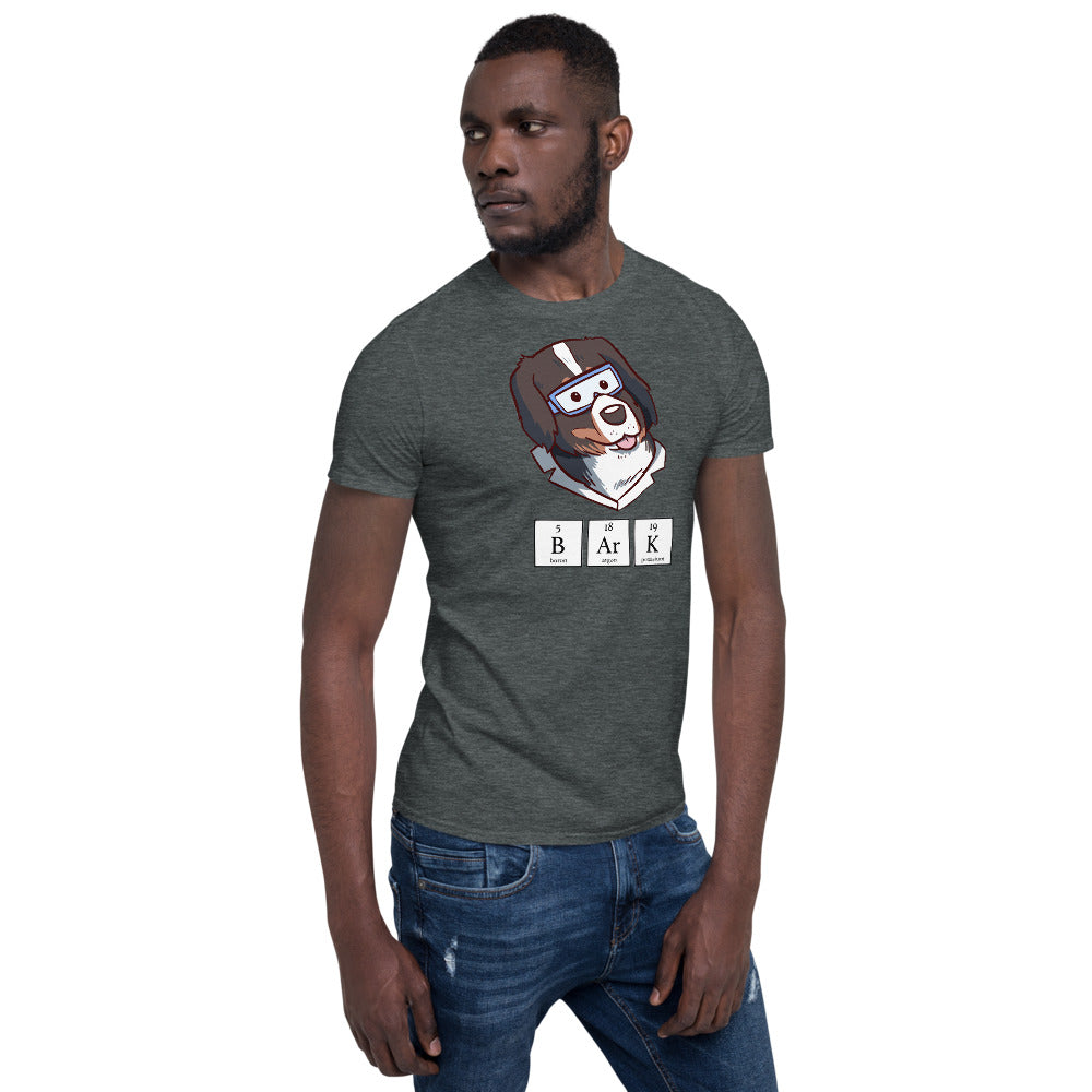 Short-Sleeve Unisex T-Shirt- Bunsen BARK