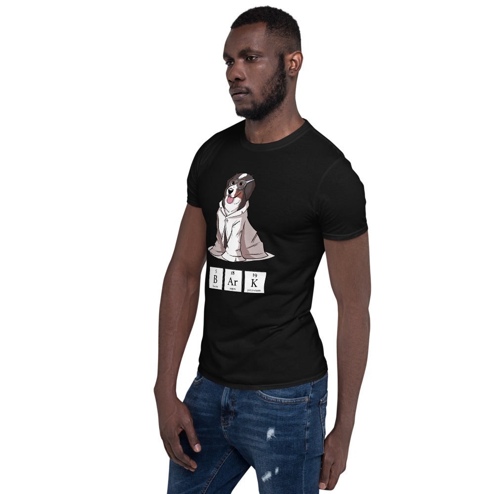 Short-Sleeve Unisex T-Shirt- Science Bunsen Bark!