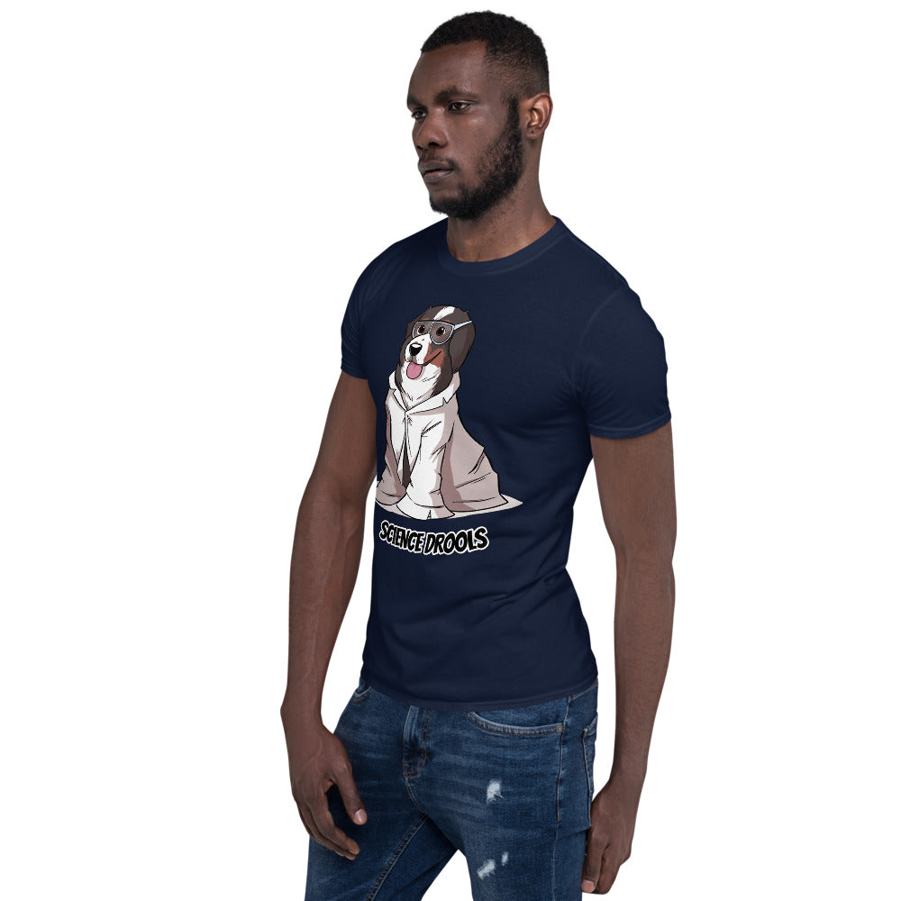 Short-Sleeve Unisex T-Shirt- Science Drools