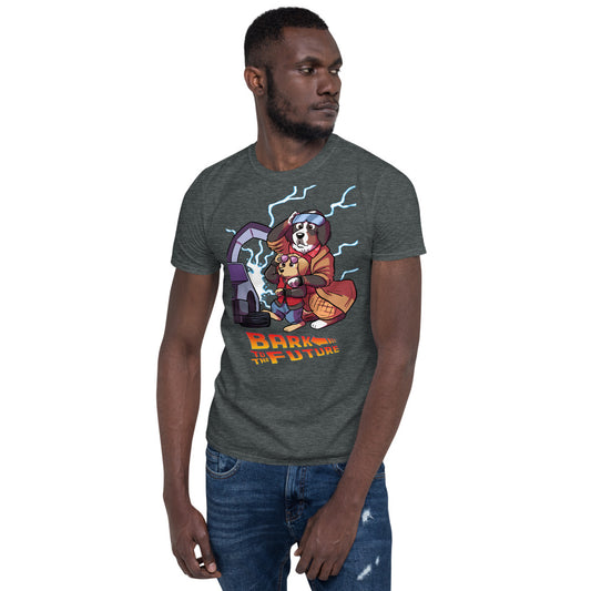 Short-Sleeve Unisex T-Shirt- Bark to the Future