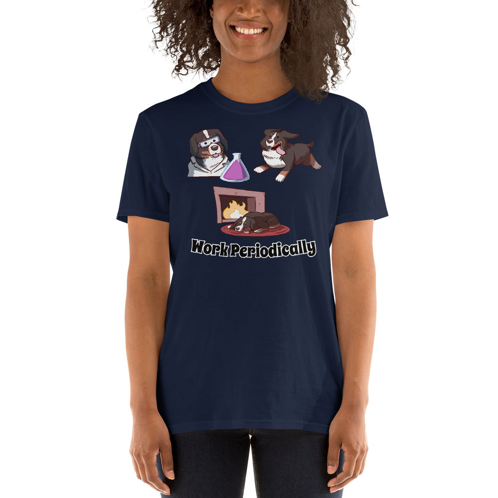Short-Sleeve Unisex T-Shirt- Work Periodically