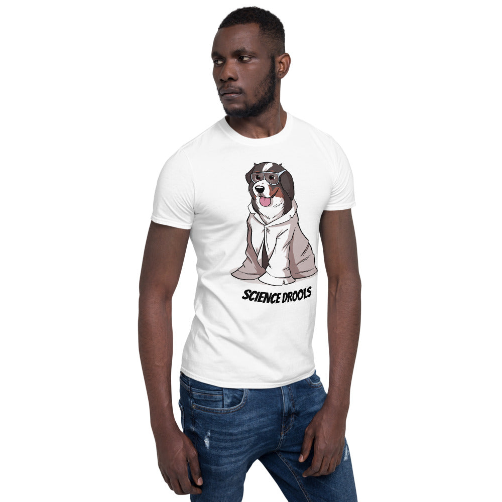 Short-Sleeve Unisex T-Shirt- Science Drools