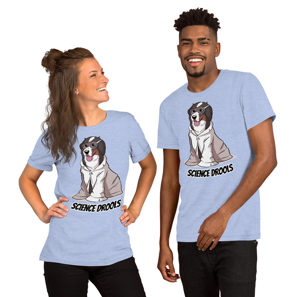 Short-Sleeve Unisex T-Shirt- Science Drools