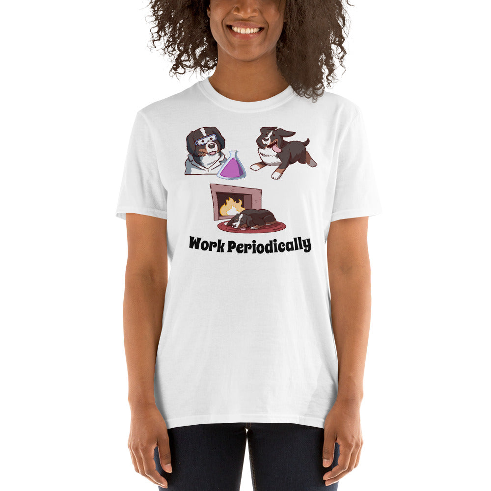 Short-Sleeve Unisex T-Shirt- Work Periodically