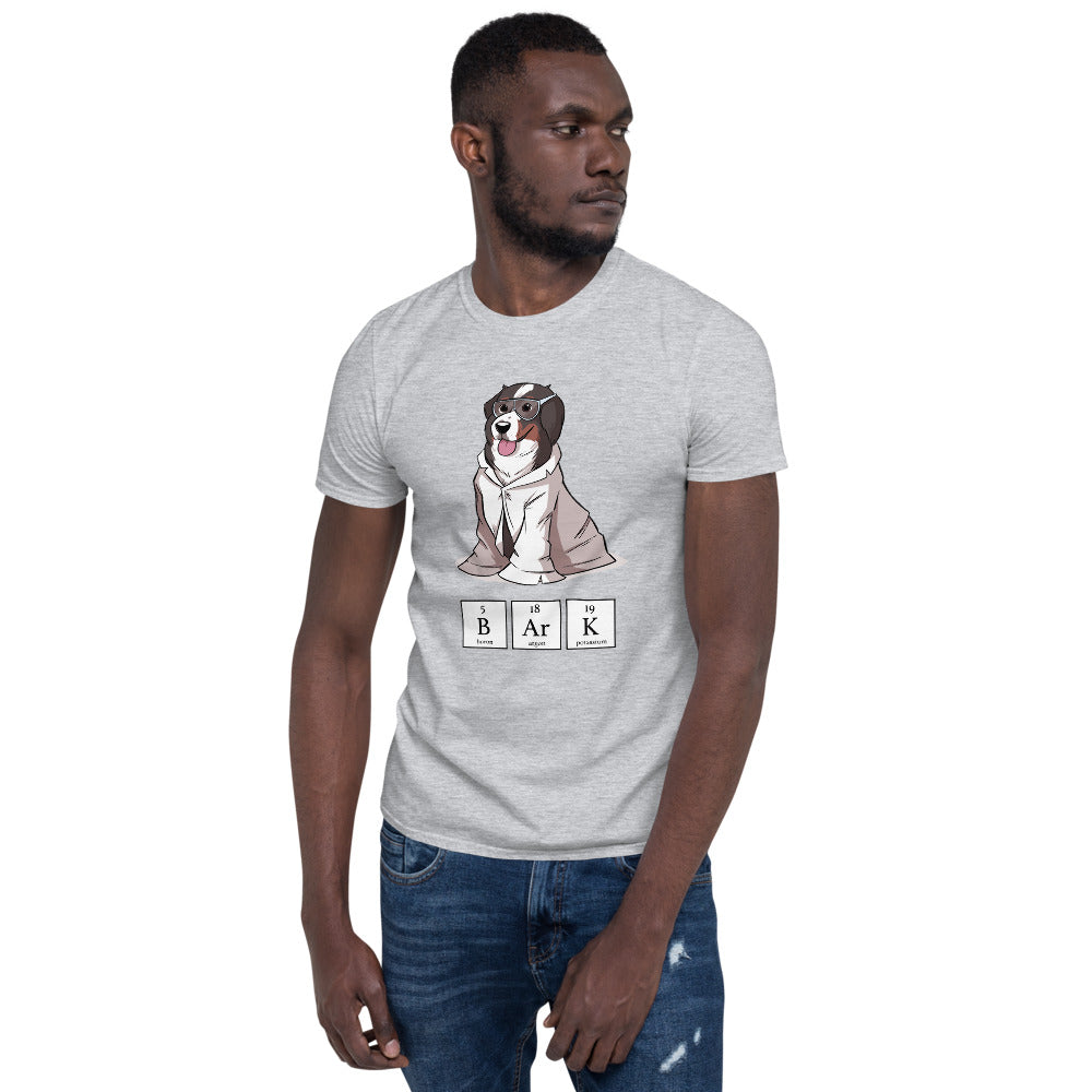 Short-Sleeve Unisex T-Shirt- Science Bunsen Bark!