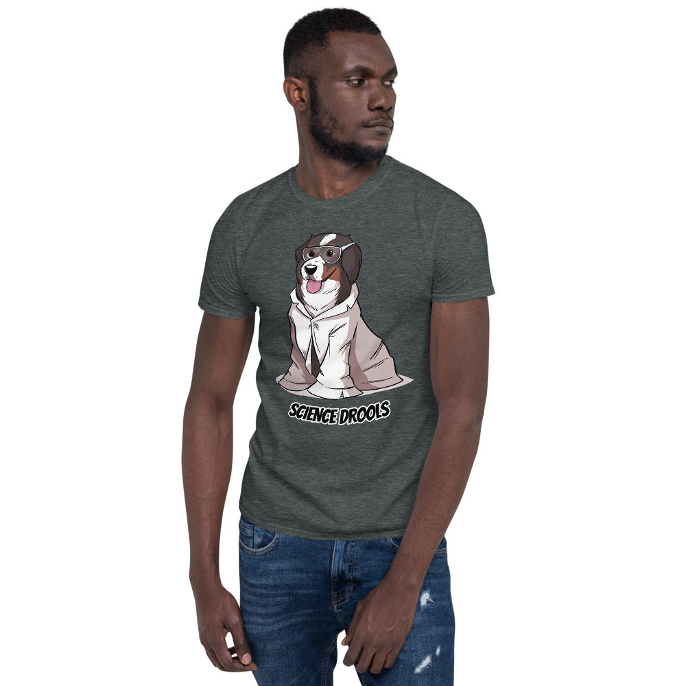 Short-Sleeve Unisex T-Shirt- Science Drools