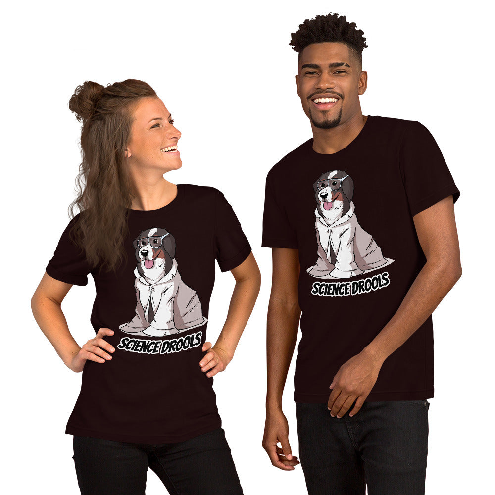 Short-Sleeve Unisex T-Shirt- Science Drools