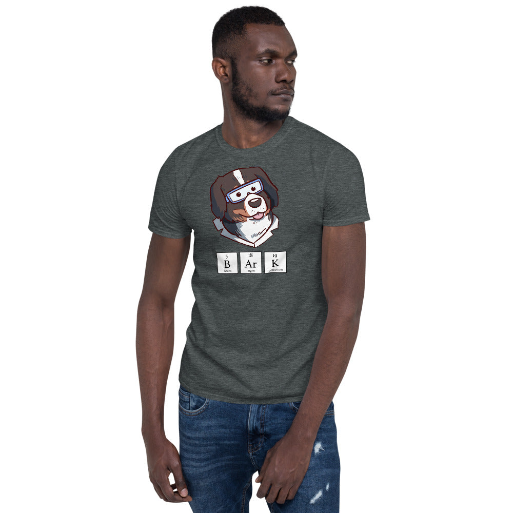 Short-Sleeve Unisex T-Shirt- Bunsen BARK