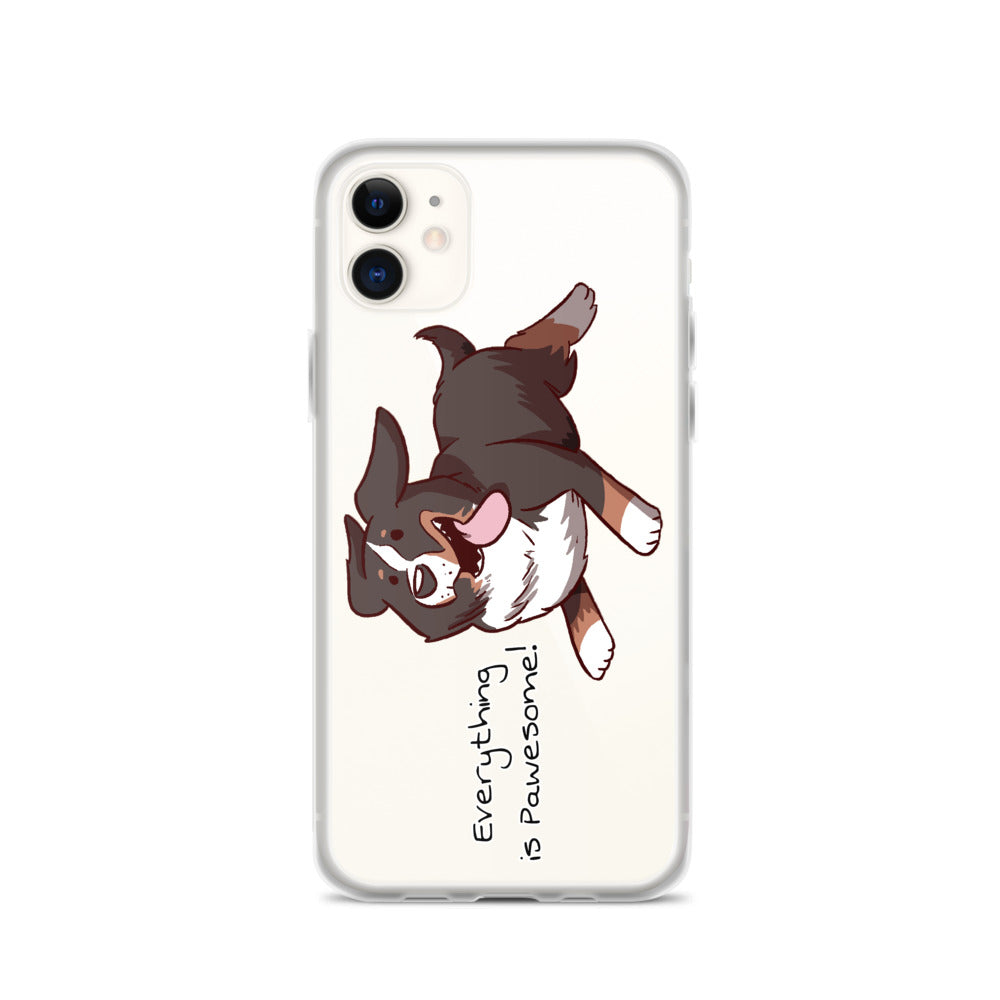 iPhone Case- Everything is Pawesome