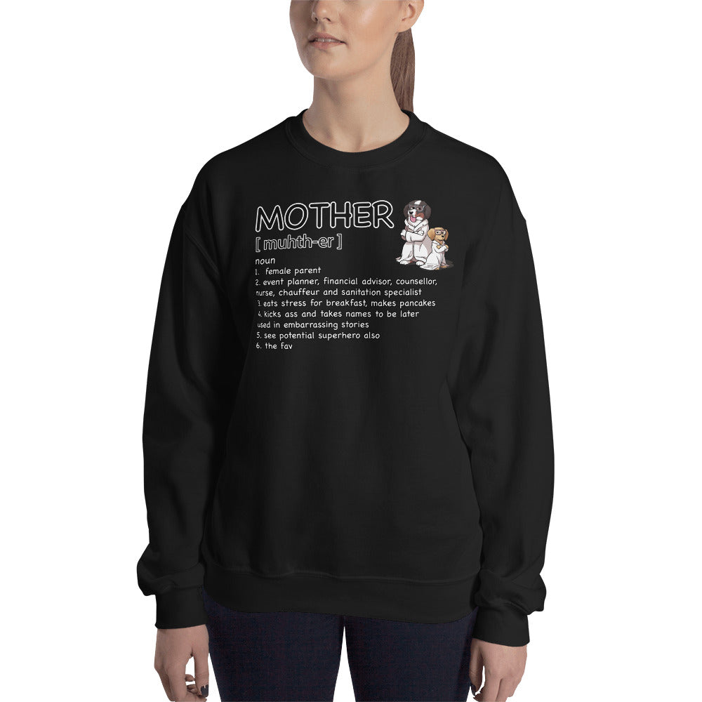 Unisex Sweatshirt: Mother Definition