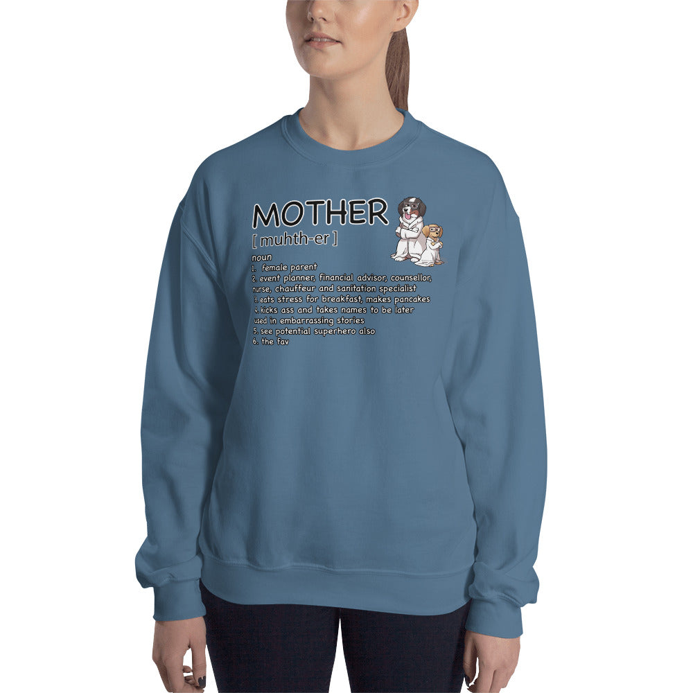 Unisex Sweatshirt: Mother Definition