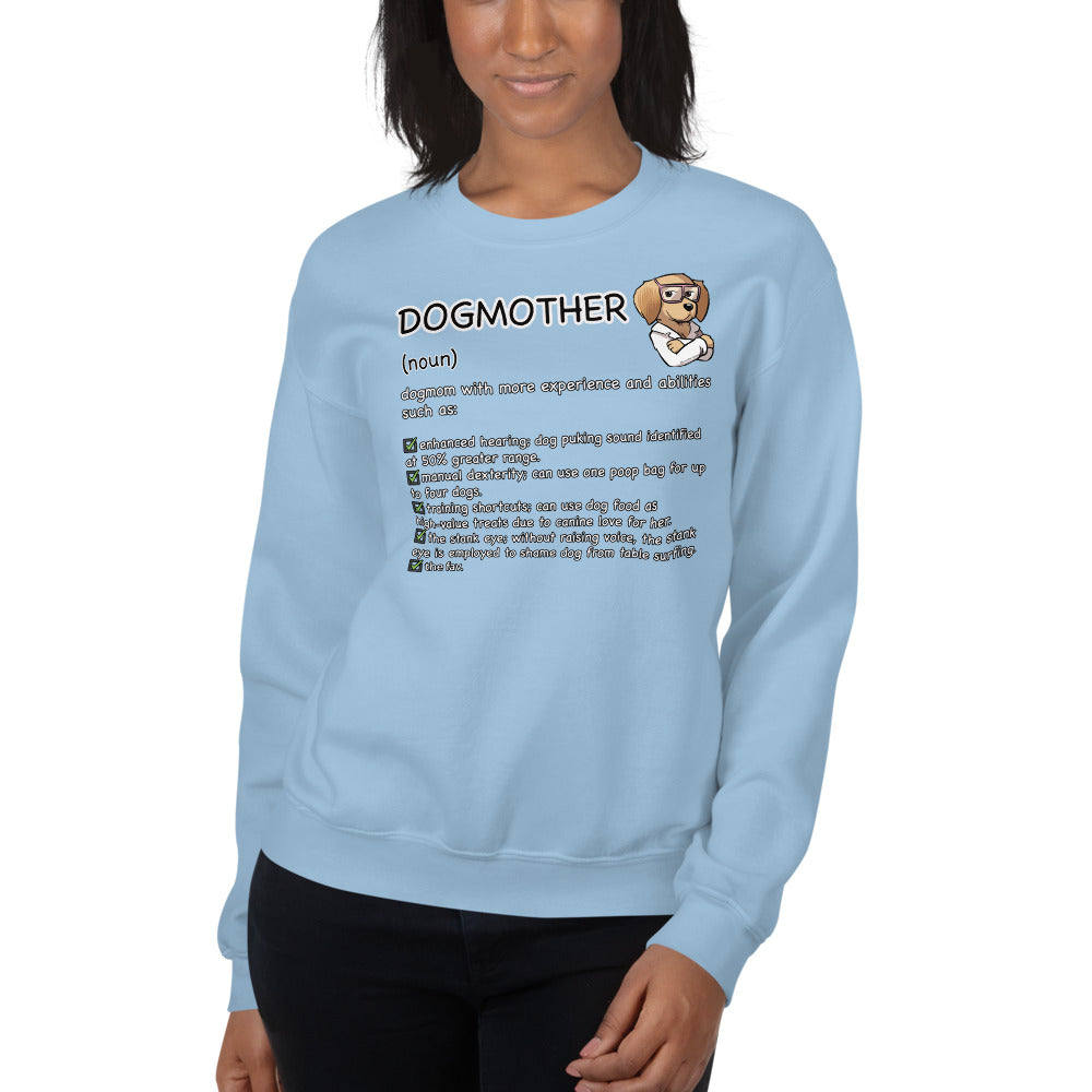 Unisex Sweatshirt: Dogmother