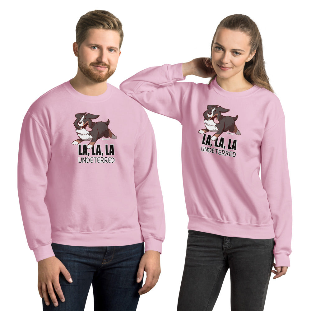 Unisex Sweatshirt: LA LA LA