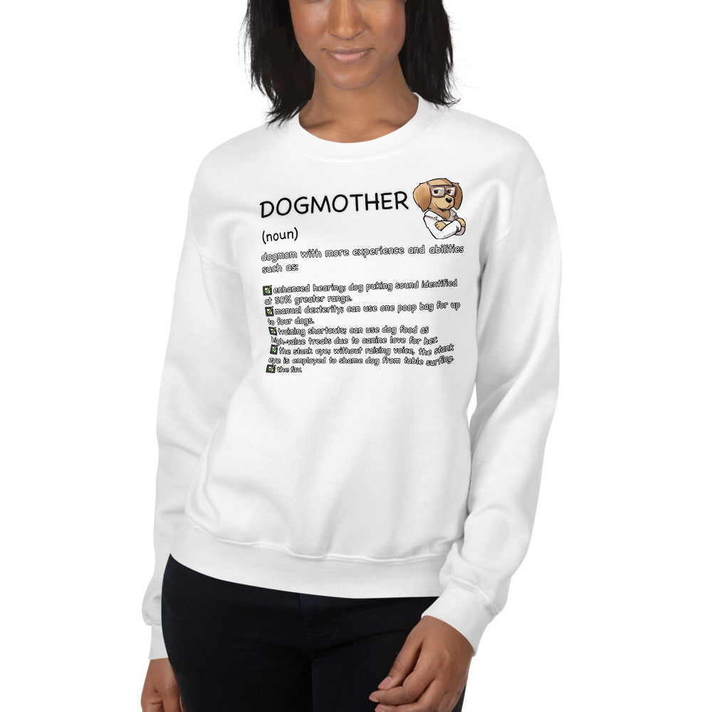 Unisex Sweatshirt: Dogmother