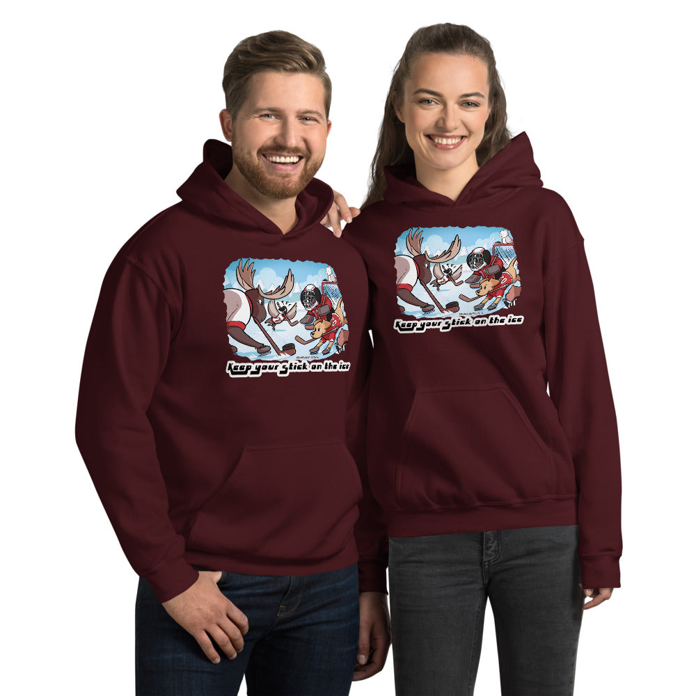 Unisex Hoodie: Keep your Stick on the Ice!