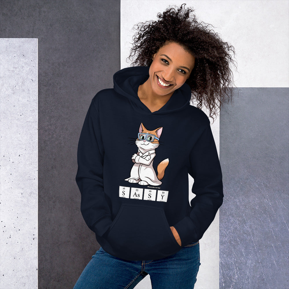 Unisex Hoodie: SASSY