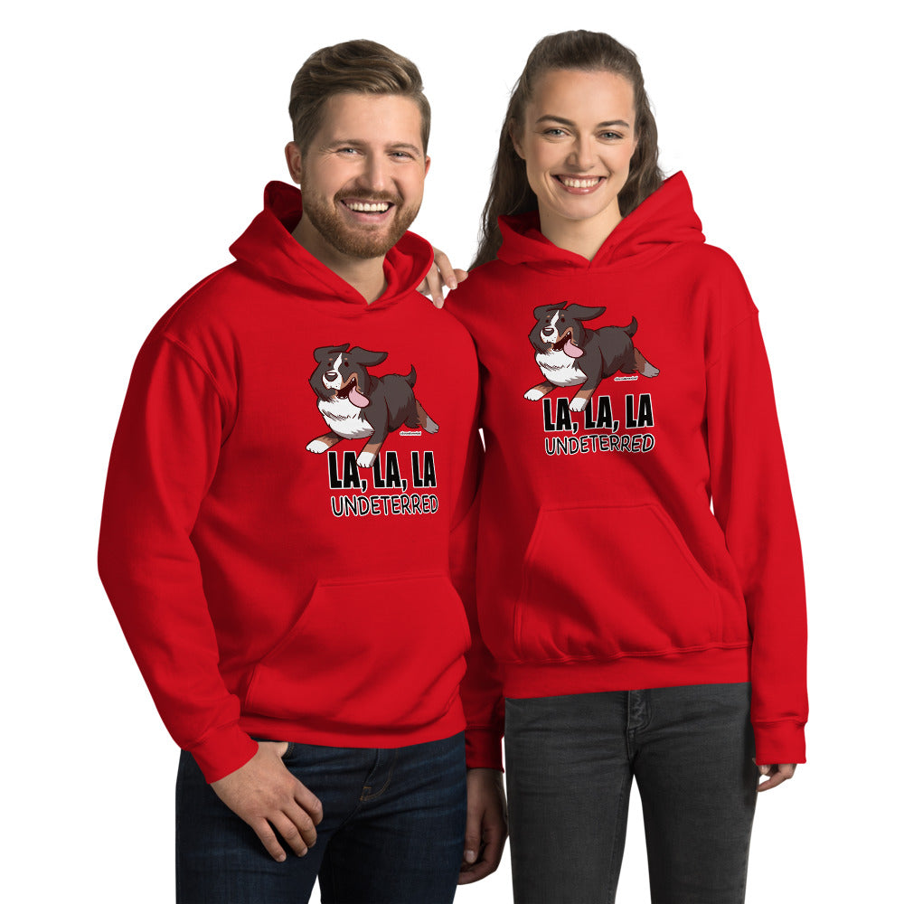 Unisex Hoodie: Undeterred!