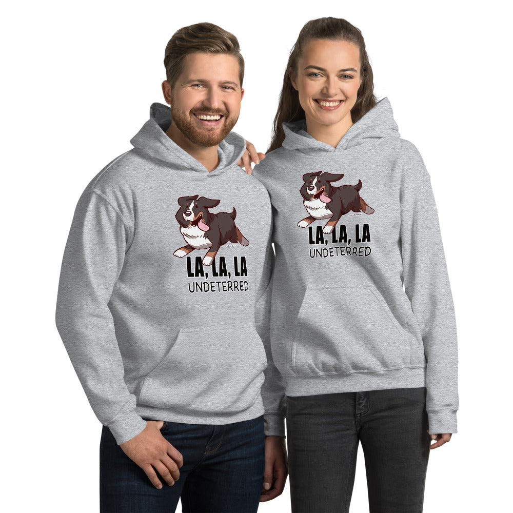 Unisex Hoodie: Undeterred!