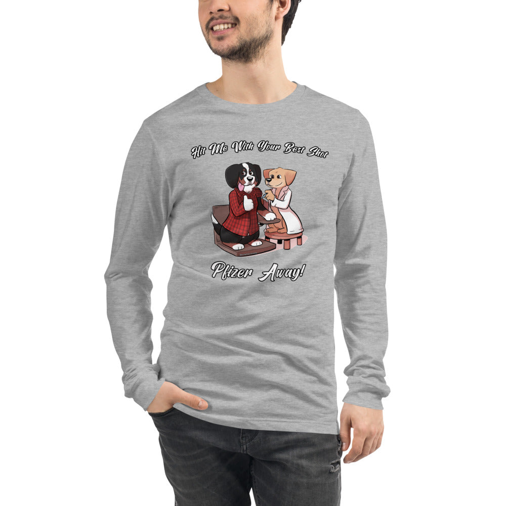 Unisex Long Sleeve Tee: Hit Me With Your Best Shot!