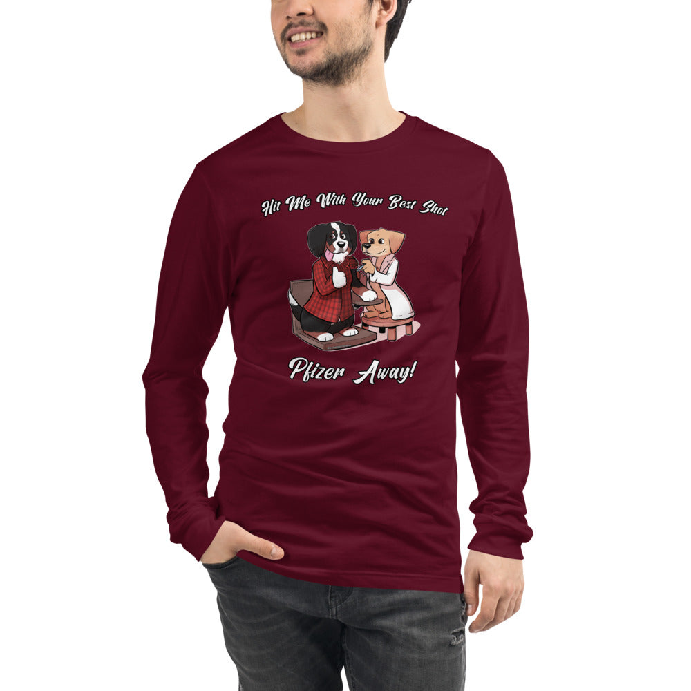 Unisex Long Sleeve Tee: Hit Me With Your Best Shot!