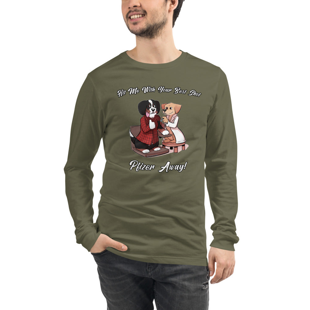 Unisex Long Sleeve Tee: Hit Me With Your Best Shot!