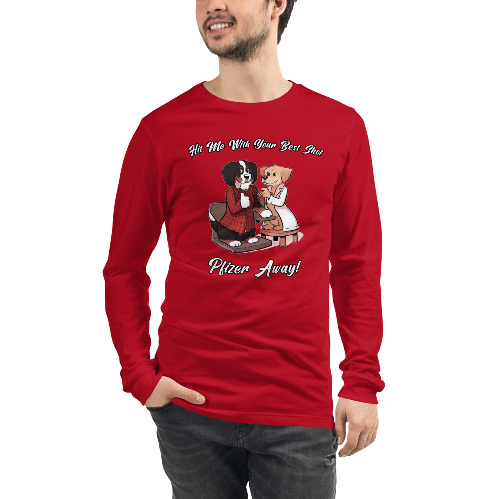 Unisex Long Sleeve Tee: Hit Me With Your Best Shot!